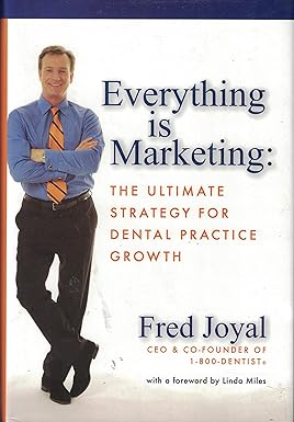 (PDF)Everything is Marketing: The Ultimate Strategy for Dental Practice Growth