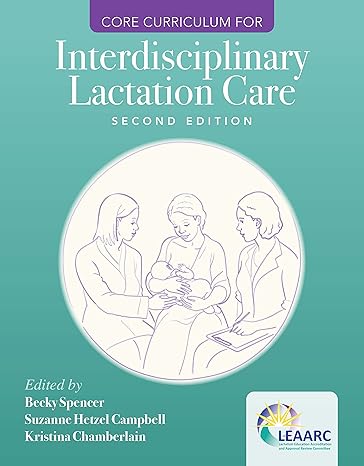 (PDF)Core Curriculum for Interdisciplinary Lactation Care 2nd Edition