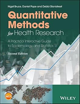 (PDF)Quantitative Methods for Health Research: A Practical Interactive Guide to Epidemiology and Statistics 2nd Edition