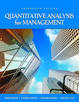 (PDF)Quantitative Analysis for Management 13th Edition