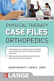 (PDF)Physical Therapy Case Files: Orthopedics 2nd Edition