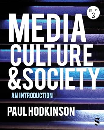(PDF)Media, Culture and Society: An Introduction 3rd Edition
