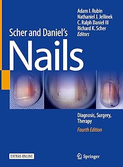(PDF)Scher and Daniel's Nails: Diagnosis, Surgery, Therapy 4th Edition