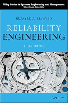 (PDF)Reliability Engineering (Wiley Series in Systems Engineering and Management) 3rd Edition