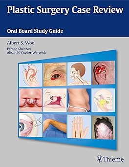 (PDF)Plastic Surgery Case Review: Oral Board Study Guide Study