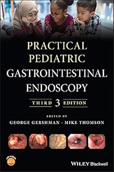 (PDF)Practical Pediatric Gastrointestinal Endoscopy 3rd Edition