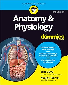 (PDF)Anatomy &amp; Physiology For Dummies (For Dummies (Math &amp; Science)) (For Dummies (Lifestyle))