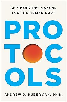 (PDF)Protocols: An Operating Manual for the Human Body