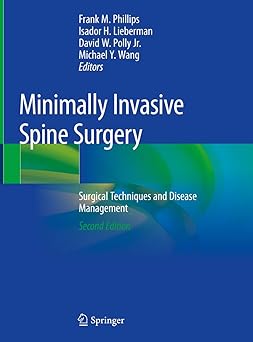 (PDF)Minimally Invasive Spine Surgery: Surgical Techniques and Disease Management 2nd Edition