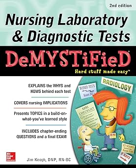 (PDF)Nursing Laboratory &amp; Diagnostic Tests Demystified, Second Edition 2nd Edition
