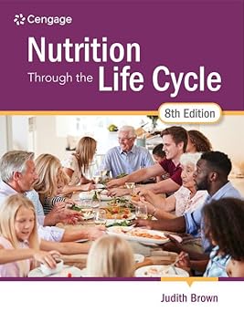(PDF)Nutrition Through the Life Cycle 8th Edition