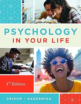 (PDF)Psychology in Your Life 4th Edition