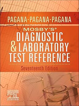 (PDF)Mosby's® Diagnostic and Laboratory Test Reference - E-Book 17th Edition