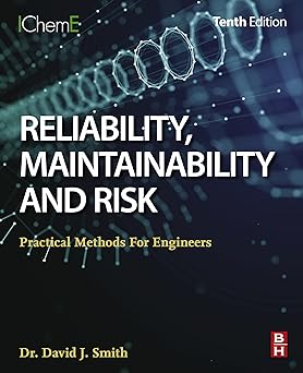 (PDF)Reliability, Maintainability and Risk: Practical Methods for Engineers 10th Edition