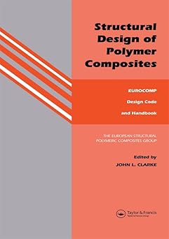 (PDF)Structural Design of Polymer Composites: Eurocomp Design Code and Background Document 1st Edition
