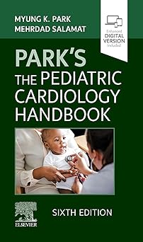 (PDF)Park's The Pediatric Cardiology Handbook: Mobile Medicine Series 6th Edition