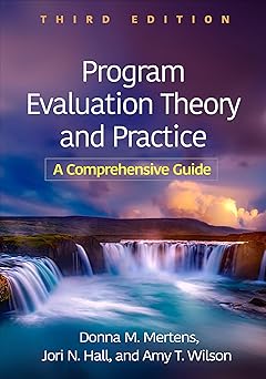 (PDF)Program Evaluation Theory and Practice: A Comprehensive Guide Third Edition