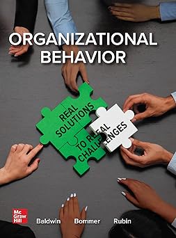 (PDF)Organizational Behavior: Real Solutions to Real Challenges 1st Edition